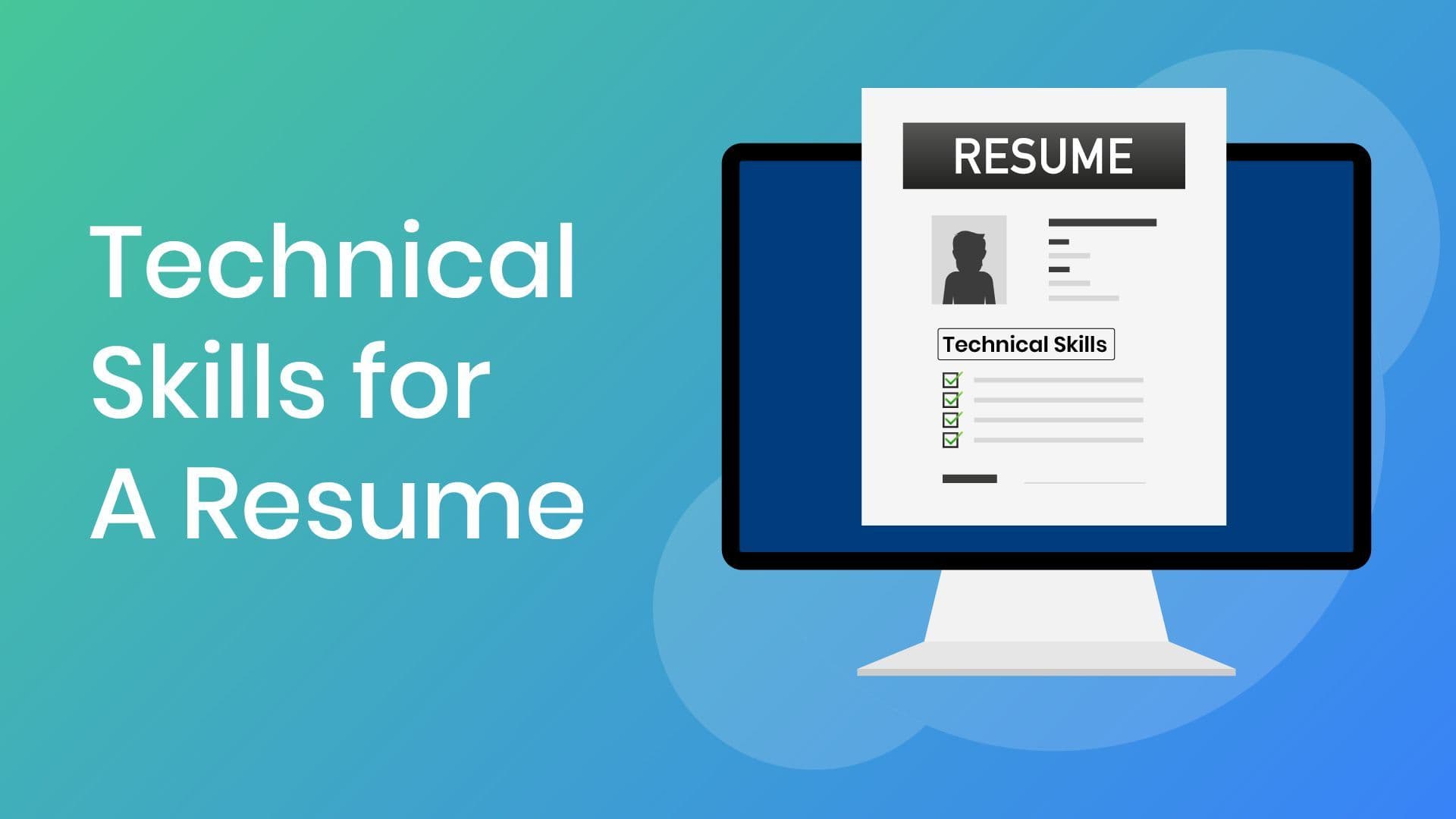 Technical Skills for a Resume: Examples & Tips 2026