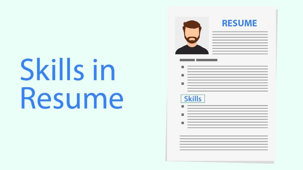 Skills in Resume for Freshers with No Experience